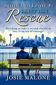 Rainy Day Rescue by Josie Malone
