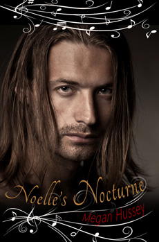 Noelle's Nocturne by Megan Hussey