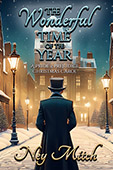 The Wonderful Time of the Year by Ney Mitch a Pride & Prejudice Christmas Carol
