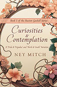 Curiosities & Contemplations Bennett by Ney Mitch